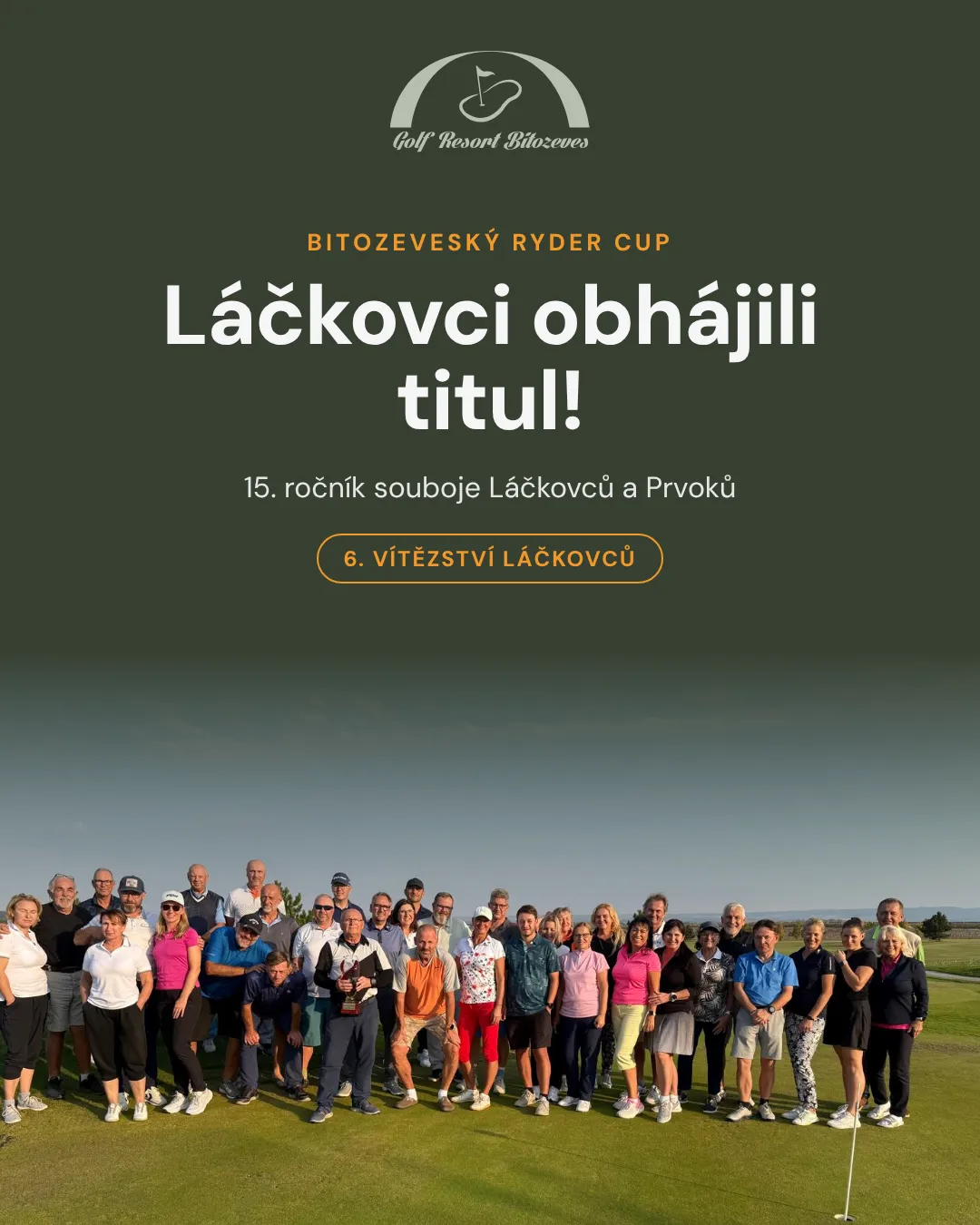 15. ročník souboje Láčkovců a Prvoků
